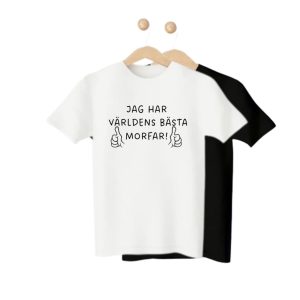 Tröja Jag har världens bästa, välj text